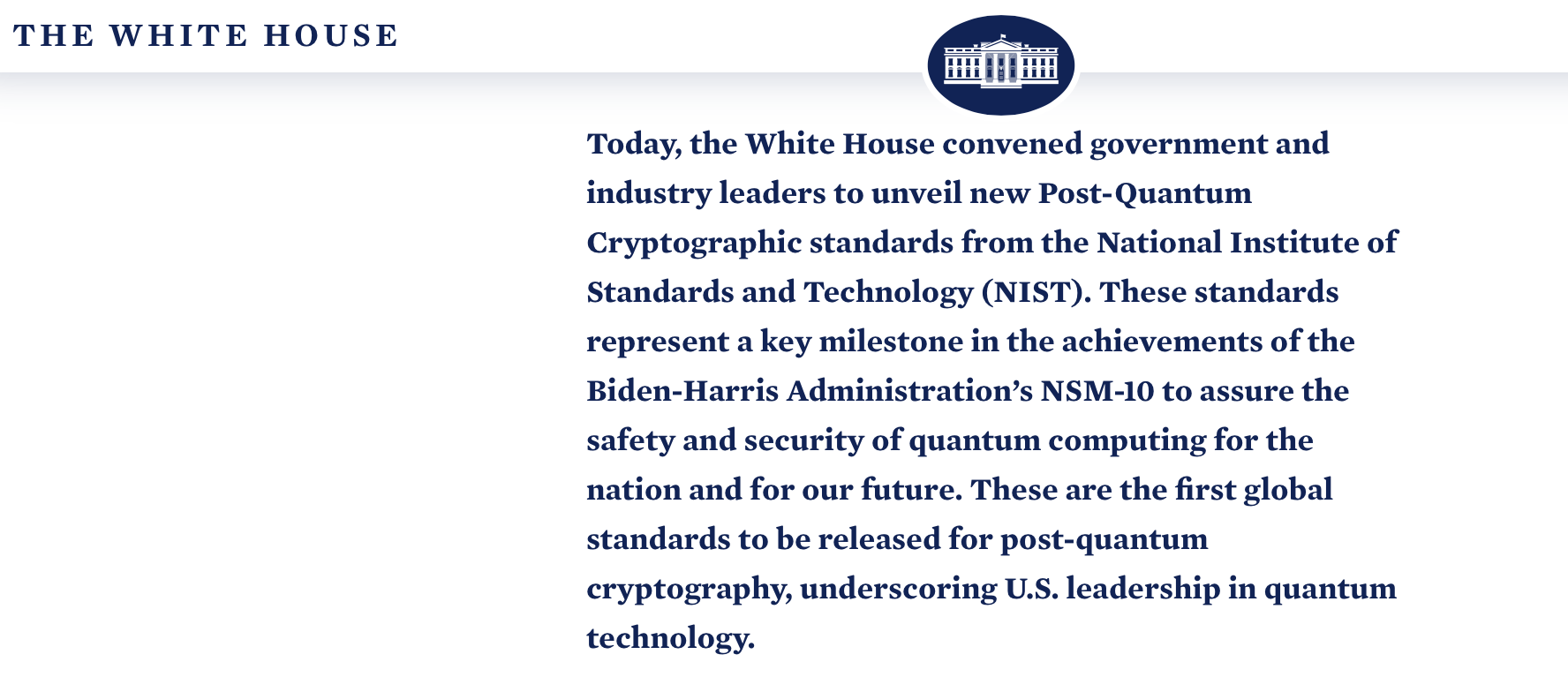 Extract from The White House website - Fact Sheet: Biden-Harris Administration Continues Work to Secure a Post-Quantum Cryptography Future (Source: The White House)